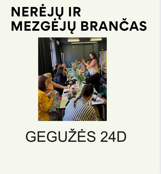 Bilietas į Nerėjų ir mezgėjų brančą  muziejuje!