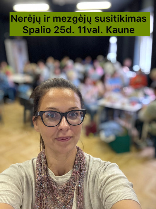 Prisijunk prie Nerėjų ir mezgėjų KLUBO!  susitikimas  jau 10.25d. 11val. Kaunas